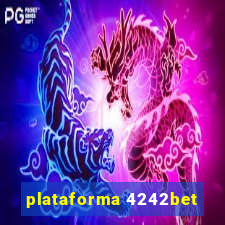 plataforma 4242bet